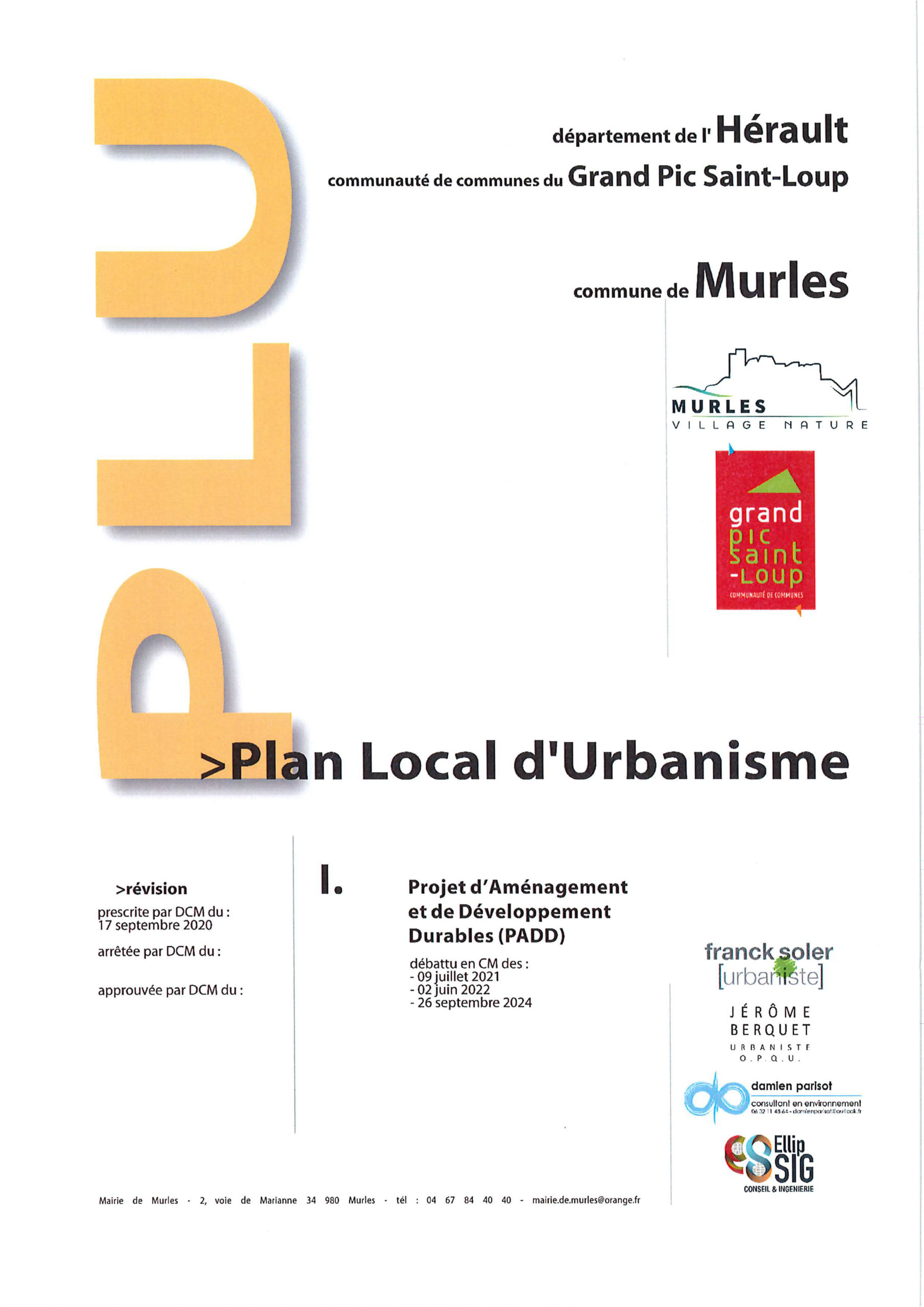 Lire la suite à propos de l’article Procédure de révision du PLU de Murles